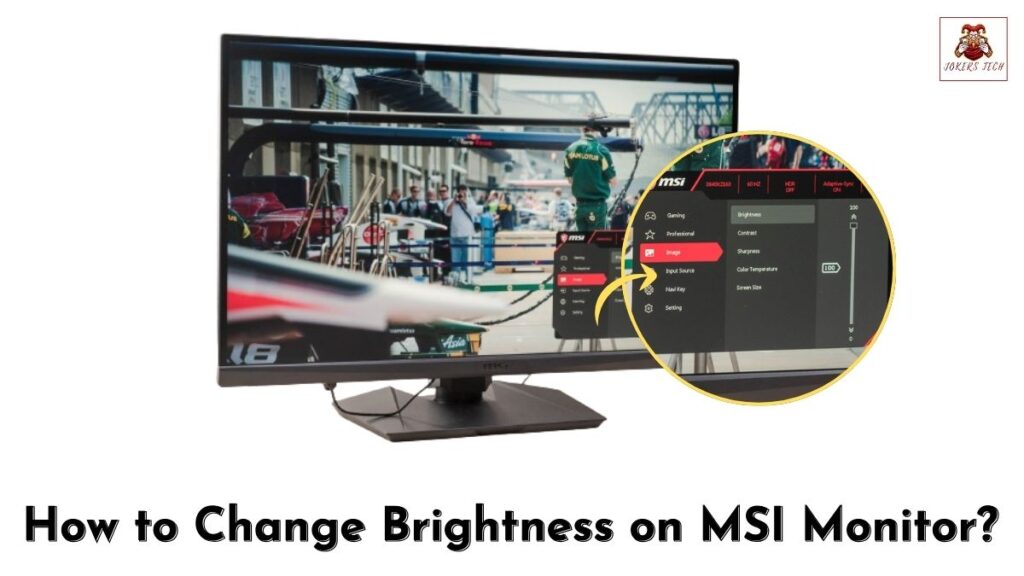 Change Brightness on MSI Monitor