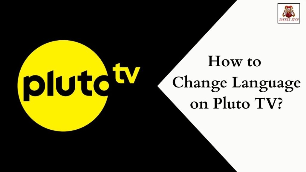 Change Language on Pluto TV