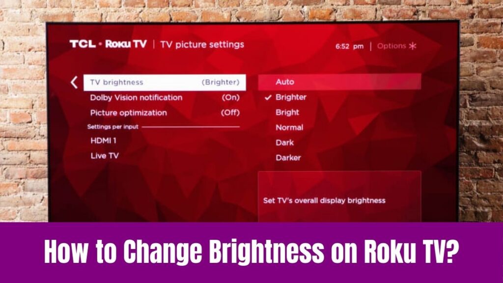 Change Brightness on Roku TV